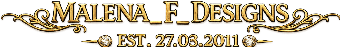 Malena F Designs — Established 2011